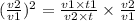 ( \frac{v2}{v1}) ^{2} = \frac{v1 \times t1}{v2 \times t} \times \frac{v2}{v1}