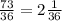 \frac{73}{36} = 2 \frac{1}{36}