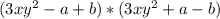 (3xy^2-a+b)*(3xy^2+a-b)