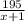 \frac{195}{x+1}