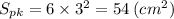 S_{pk} = 6 \times3 {}^{2} = 54 \: (cm {}^{2} )