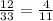 \frac{12}{33} = \frac{4}{11}