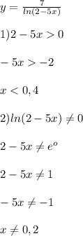 y=\frac{7}{ln(2-5x)}\\\\1)2-5x0\\\\-5x-2\\\\x