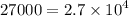 27000 = 2.7 \times {10}^{4}