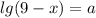 lg(9-x)=a