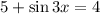 5+\sin 3x=4