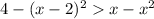 4 - (x - 2) {}^{2} x - x {}^{2}