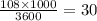 \frac{108 \times 1000}{3600} = 30