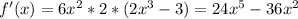 f'(x) = 6x^2 * 2 * (2x^3 - 3) = 24x^5 - 36x^2