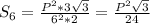 S_6=\frac{P^2*3\sqrt{3}}{6^2*2}}}=\frac{P^2\sqrt{3}}{24}