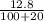 \frac{12.8}{100+20}