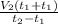 \frac{V_2(t_1 + t_1)}{t_2 - t_1}