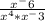 \frac{x^-6}{x^4 * x^-3}