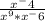 \frac{x^-4}{x^9 * x^-6}