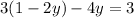 3(1 - 2y) - 4y = 3