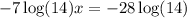 -7\log(14)x=-28\log(14)