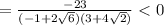 =\frac{-23}{(-1 +2\sqrt{6})(3+4\sqrt{2})}