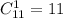 C^1_{11}=11