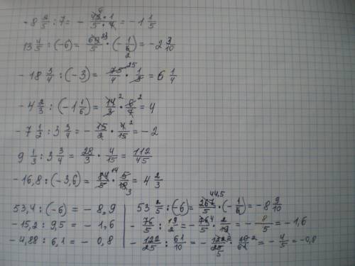 82/5÷7 13 4/5÷(-6) -18 3/4÷(-3) -4 2/3÷(-1 1/6) -7 1/2÷3 3/4 9 1/3÷(3 3/4) -16,8/-3,6 53,4/-6 -15,2/