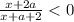 \frac{x+2a}{x+a+2} < 0