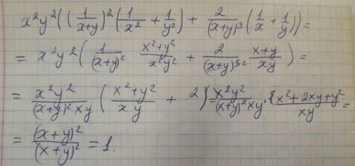 [tex]x^{2} y^{2} (( \frac{1}{x + y})^{2}( \frac{1}{x {}^{2} } + \frac{1}{y {}^{2} } ) + \frac{2}{(x