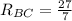 R_{BC} = \frac{27}{7}