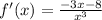 f'(x)=\frac{-3x-8}{x^3}