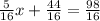 \frac{5}{16} x + \frac{44}{16} = \frac{98}{16}