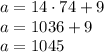 a=14 \cdot 74+9\\a=1036+9\\a=1045