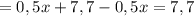 =0,5x+7,7-0,5x=7,7