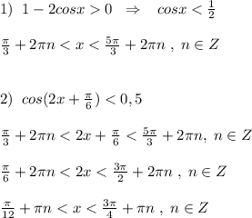 1)\; \; 1-2cosx0\; \; \Rightarrow \; \; \; cosx