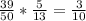 \frac{39}{50} * \frac{5}{13} = \frac{3}{10}