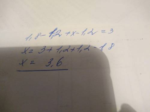 1.8 - (2 \times \frac{3}{5} - ( x - 1.2)) = 3