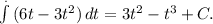 \int\limits^. {(6t-3t^2)} \, dt=3t^2-t^3+C.