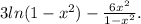 3ln(1-x^2)-\frac{6x^2}{1-x^2}.