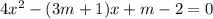 4x ^{2} - (3m + 1)x + m - 2 = 0