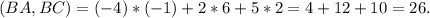 (BA, BC) = (-4) * (-1) + 2 * 6 + 5 * 2 = 4 + 12 + 10 = 26.