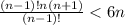 \frac{(n-1)!n(n+1)}{(n-1)!}