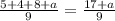 \frac{5 + 4 + 8 + a}{9} = \frac{17 + a}{9}