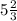 5\frac{2}{3}