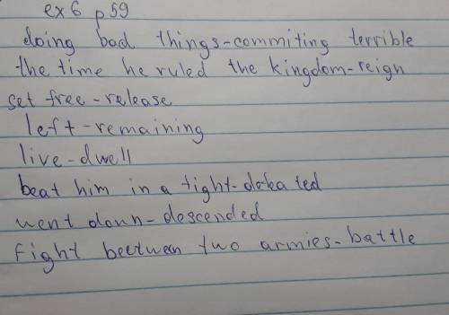 Match the words in bold in the text totheir definitions.• doing bad things• the time he ruled the ki