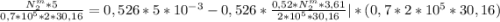 \frac{N_{2}^{m} *5 }{0,7*10^{5} *2*30,16} =0,526*5*10^{-3} -0,526*\frac{0,52*N_{2}^{m} *3,61 }{2*10^{5} *30,16} | *(0,7*2*10^{5} *30,16)