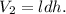 V_2 = ldh.