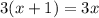 3(x+1)=3x\\