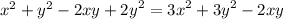 {x}^{2} + {y}^{2} - 2xy + {2y}^{2} = {3x}^{2} + {3y}^{2} - 2xy