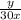 \frac y{30x}