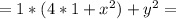 =1*(4*1+x^2)+y^2=