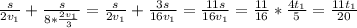 \frac{s}{2v_{1}}+\frac{s}{8*\frac{2v_{1}}{3} } =\frac{s}{2v_{1}}+\frac{3s}{16v_{1}} =\frac{11s}{16v_{1}} =\frac{11}{16} *\frac{4t_{1}}{5} =\frac{11t_{1}}{20}