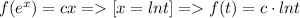 f(e^x)=cx=[x=lnt]=f(t)=c\cdot lnt