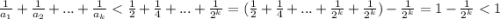 \frac{1}{a_{1}}+\frac{1}{a_{2}}+...+\frac{1}{a_k}}